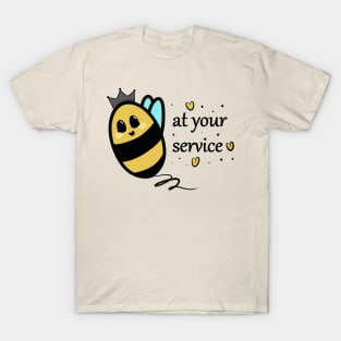 Queen Bee at Your Service T-Shirt